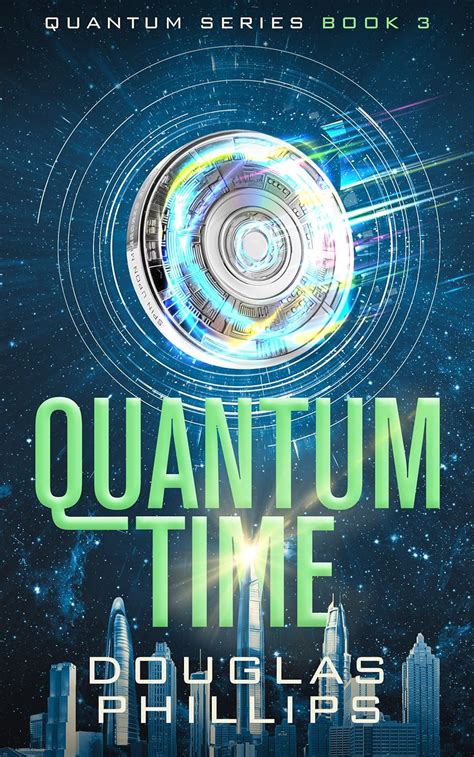 Quantum Time Quantum Series Book 3 English Editio