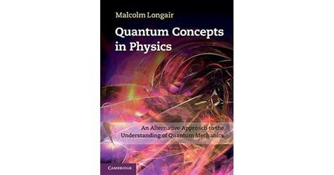 Read Online Quantum Concepts In Physics Longair Pdf 