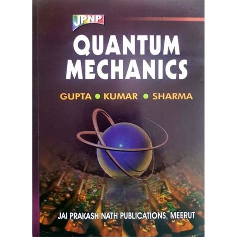 Download Quantum Mechanics By S K Gupta 