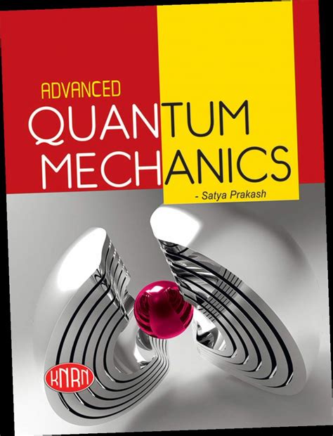 Full Download Quantum Mechanics By Satya Prakash Free Download 