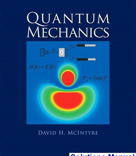 Download Quantum Mechanics Solutions Mcintyre 