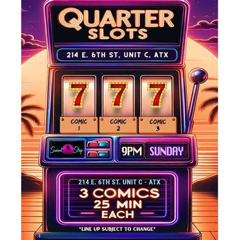 quarter slots