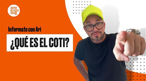Que Es El Coti