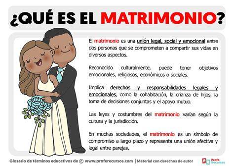 Que Es El Matrimonio
