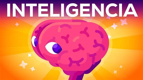 Que Es La Inteligencia