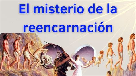Que Es La Reencarnacion