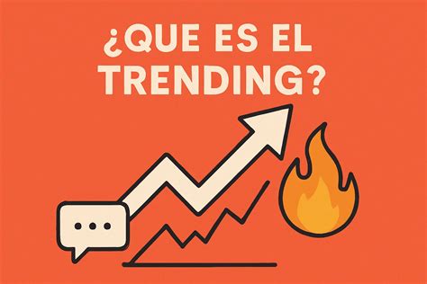 Que Es Trending