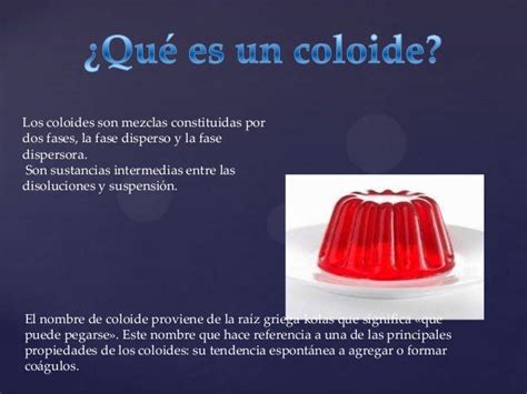 Que Es Un Coloide