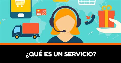 Que Es Un Servicio