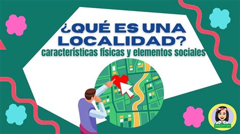 Que Es Una Localidad