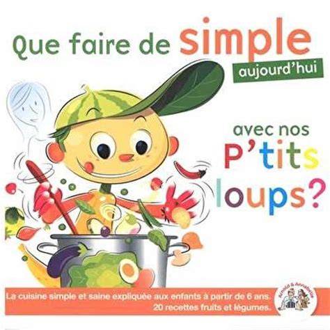 que faire de simple aujourd hui avec les la c gum