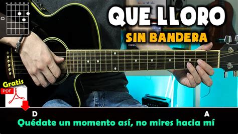 Que Lloro Acordes