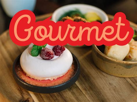 Que Significa Gourmet