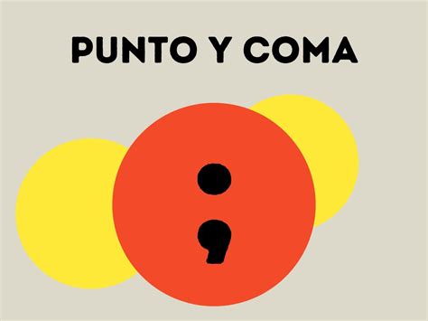 Que Significa Punto Y Coma