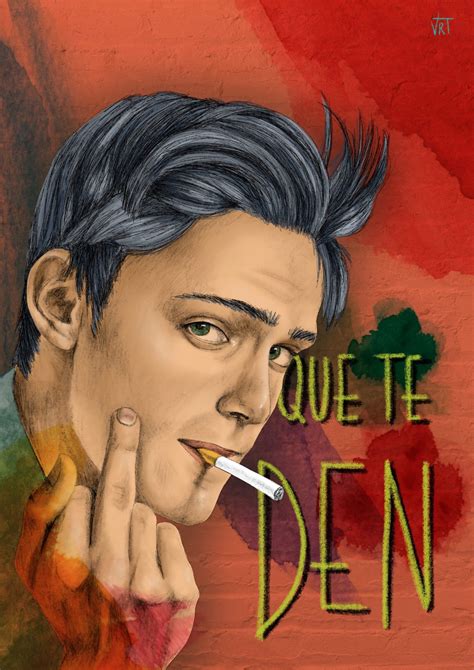 Que Te Den