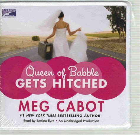 Queen Of Babble Gets Hitched 3 Meg Cabot