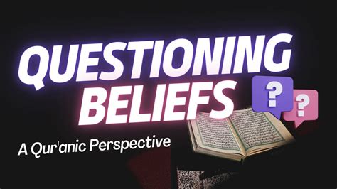 questioning beliefs meaning