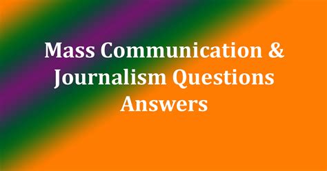 Download Questions Solved Answers From Mass Communication Examination 