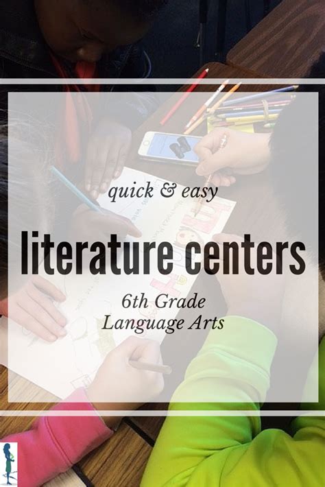 Quick Ela Lit Centers 6th Grade Language Arts 6th Grade Ela Lesson - 6th Grade Ela Lesson