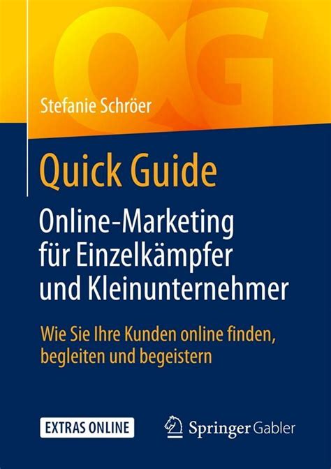 quick guide online marketing fur einzelkampfer un