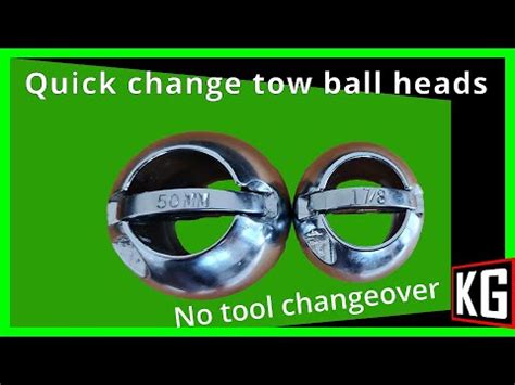 quick method to change tow ball size 1-7/8 inch / 2 inch / 50mm