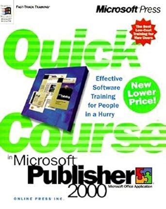 Read Online Quick Course In Microsoft Publisher 2000 Quick Course 