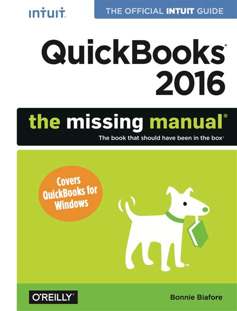 Quickbooks 2016 The Missing Manual The Official Intuit Guide To Quickbooks 2016
