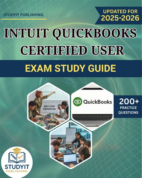 Quickbooks Certified User Exam Prep Guide