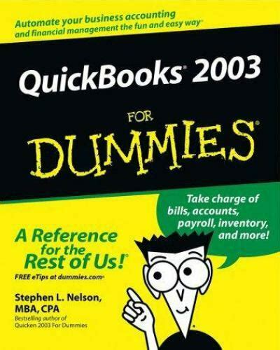 Read Online Quickbooks 2003 For Dummies For Dummies Computers 
