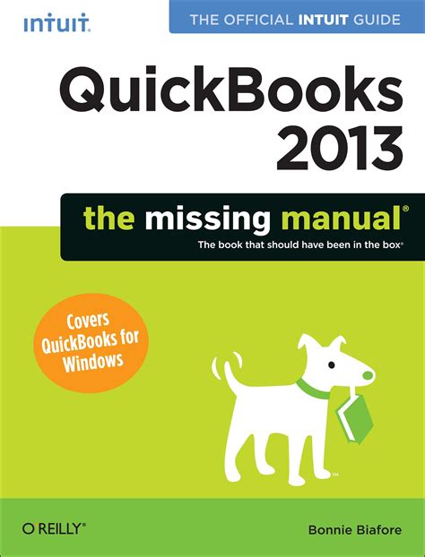 Download Quickbooks 2013 The Missing Manual The Official Intuit Guide To Quickbooks 2013 Missing Manuals 