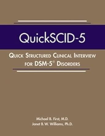 quickscid 5 quick structured clinical interview for dsm 5 disorders