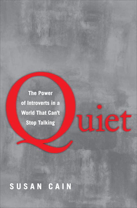 Full Download Quiet The Power Of Introverts In A World That Cant Stop Talking 