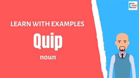 Quip Meaning