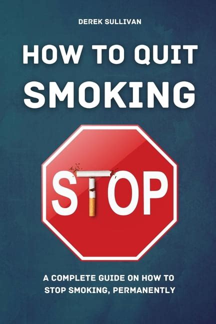 Quit Smoking: Your Complete Guide For Using Nutrition, Herbs, And Natural Therapies To Quit Smoking Forever ( Addiction Recovery, Addictions, Quit Smoking Naturally)