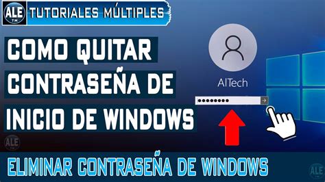 Quitar Contraseña Windows 10