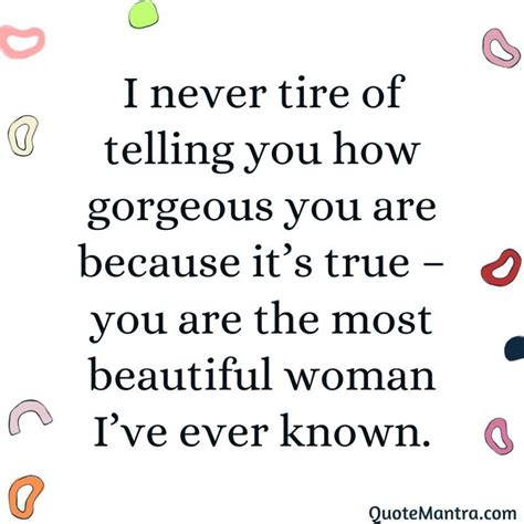 Quotes About Being Gorgeous