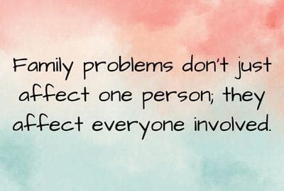 Quotes About Family Problems