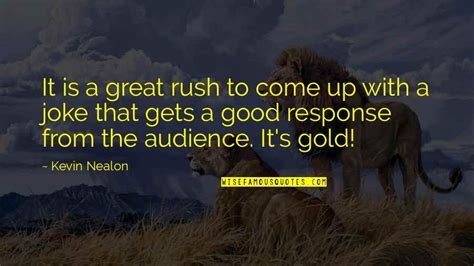 Quotes About Gold Rush
