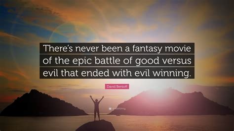 Quotes About Good Versus Evil