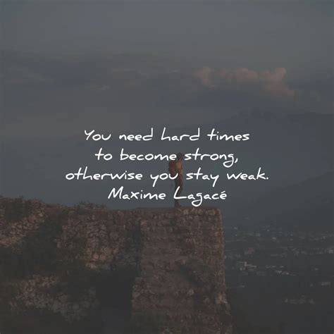Quotes About Hard Times