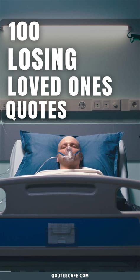 Quotes About Losing A Loved One