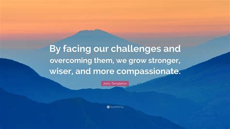 Quotes About Overcoming Challenges