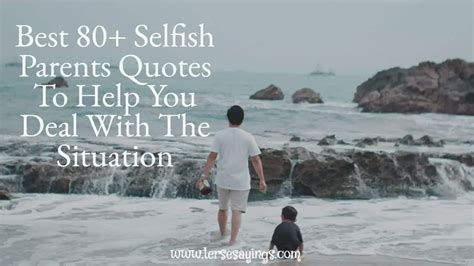 Quotes For Selfish Relatives