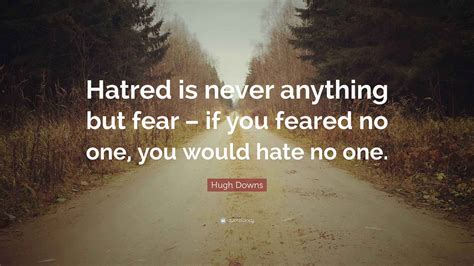 Quotes Of Hatred