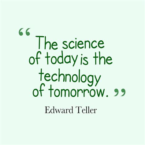 Quotes On Science And Technology