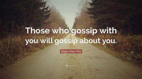 Quotes Regarding Gossip