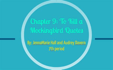 Download Quotes From Chapter 9 To Kill A Mockingbird 