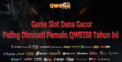 QWE138 DAFTAR Situs Game Online: Sensasi Baru Gaming
