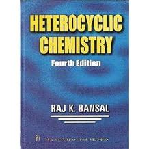 Full Download R K Bansal Heterocyclic Chemistry Free Download 