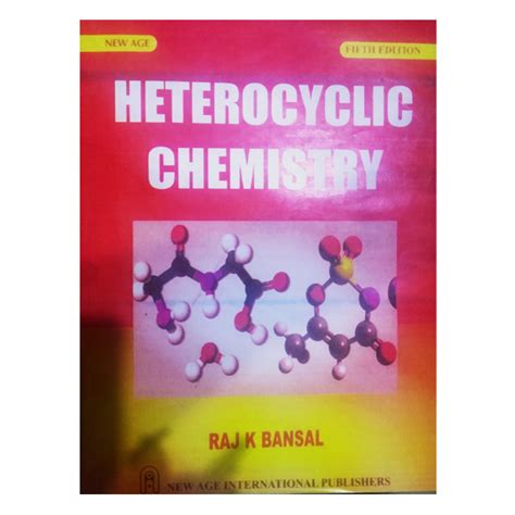 Read R K Bansal Heterocyclic Chemistry Free Pdf Download 